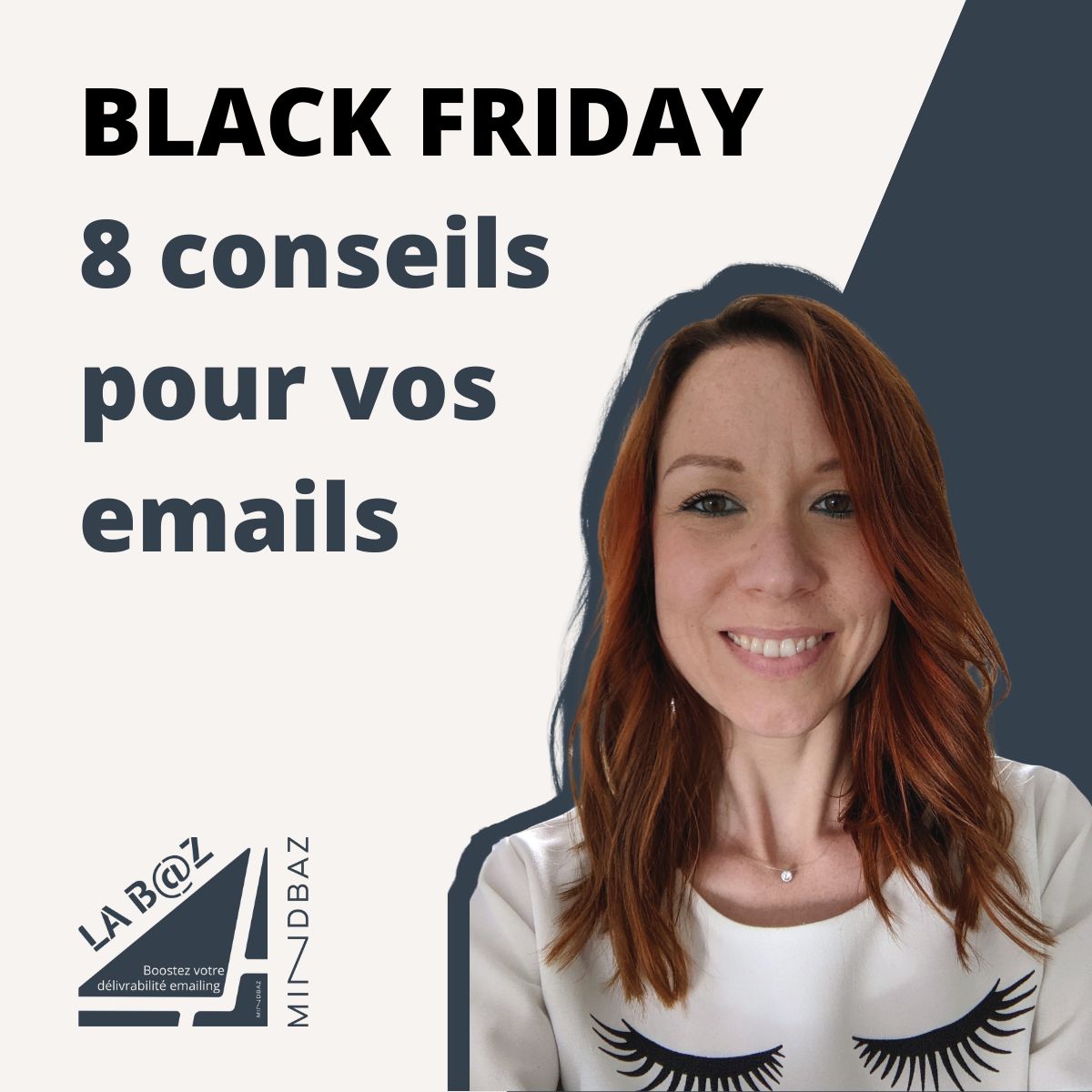 Agathe Allard pour La baz podcast Optimiser vos campagnes emails black friday avec mindbaz