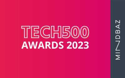 Tech500 : Mindbaz dans le classement des entreprises tech à rejoindre en 2023