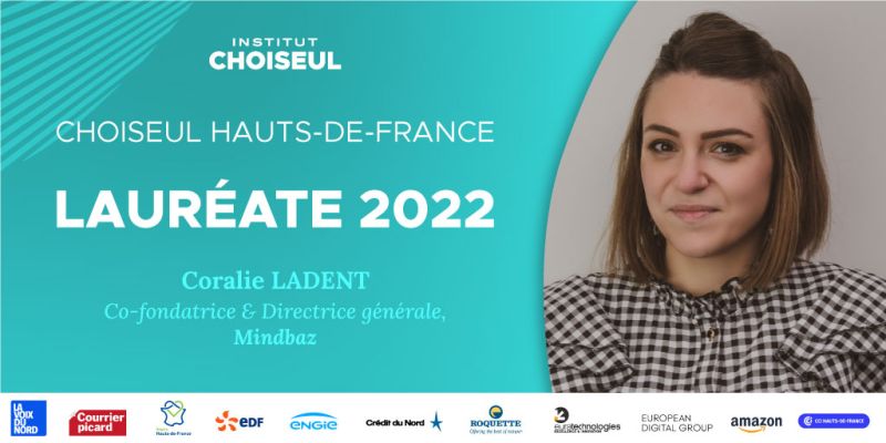 Coralie Ladent a été nommé dans l'édition 2022 du Choiseul Hauts-de-France qui réunit les jeunes leaders économiques de 40 ans et moins