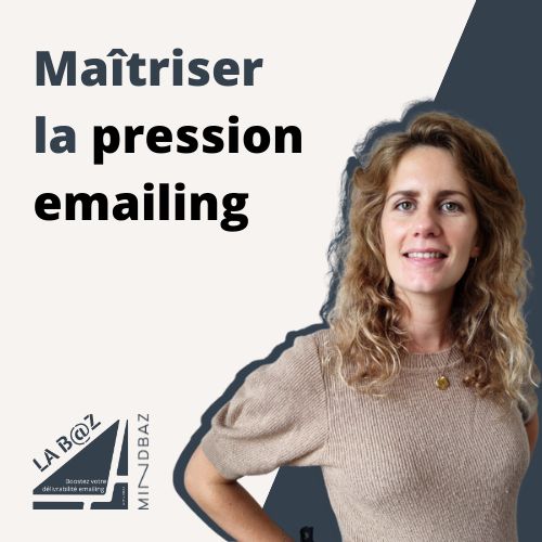 Comment améliorer votre délivrabilité en maîtrisant votre pression emailing ?