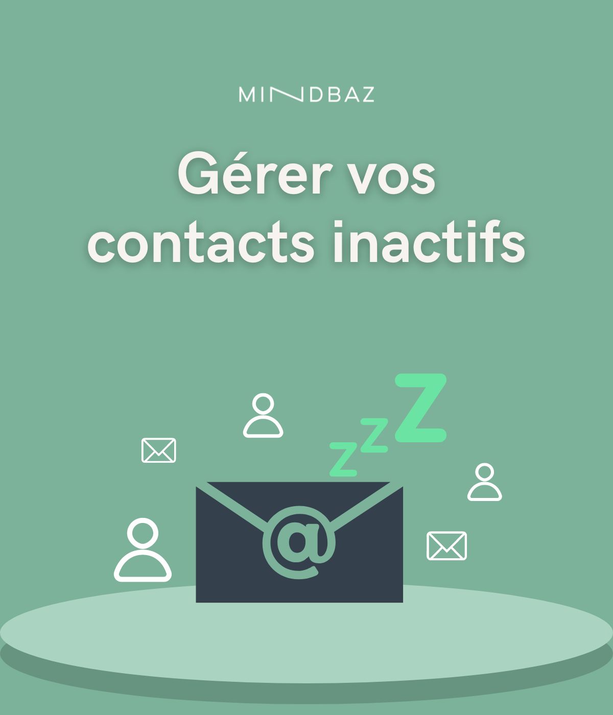 promo_contact_inactifs_delivrabilite_mindbaz