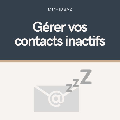 promo_contact_inactifs_delivrabilite_mindbaz